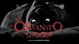 Entra a El Orfanato: La Posesión